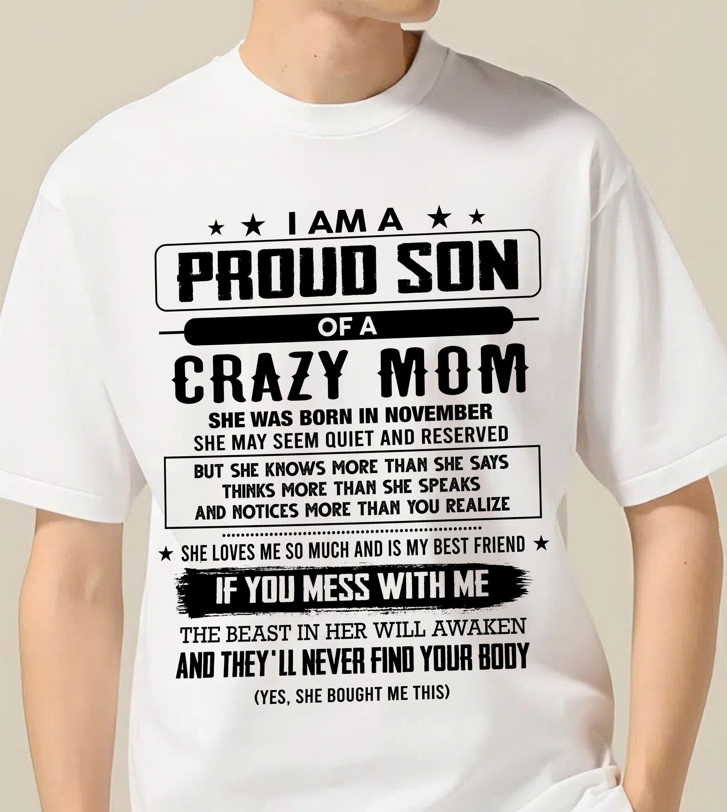November - I Am A Proud Son Of A Crazy Mom – Gift For Son From Mom – DONN11 (SKU2603-204-11)