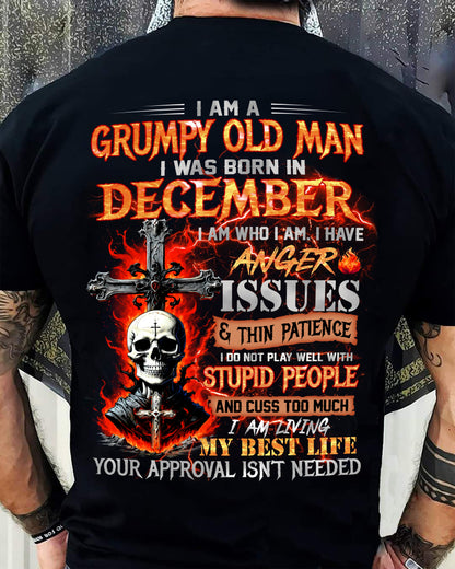 DECEMBER - GRUMPY OLD MAN T-SHIRT - FUNNY SKULL ANGER ISSUES TEE - PERFECT GIFT FOR MEN EBIL12 (SKU12-319-12)