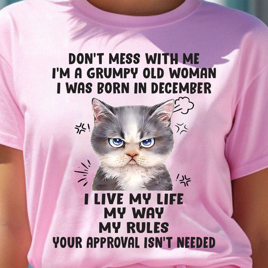 Don’t Mess With Me - T Shirt For Woman - DONN12 (SKU09-65-12)