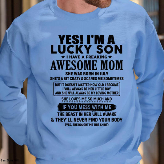 July - I am Lucky Son - Gift For Son From Mom - DONN07 - (SKU-T1206LMS-07)