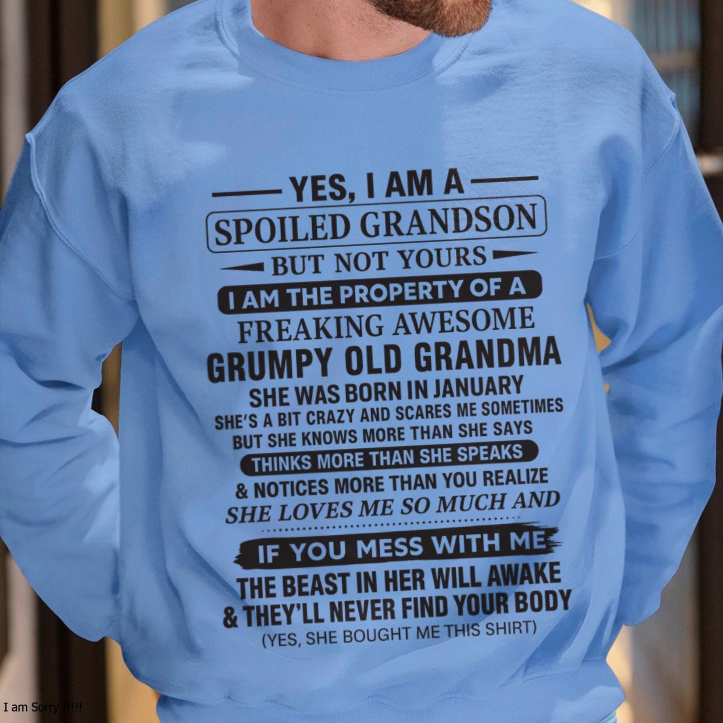 Yes I’m A Stubborn Grandson T-Shirt – Birthday Gift From February Grandma / Woman - EBIL02 (SKU10-171-02)