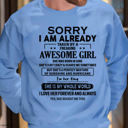 June - Sorry I Am Already Taken By A Freaking Awesome Girl - Gift For Husband From Wife - DOAN06 (SKU-TSRGIRL-06)