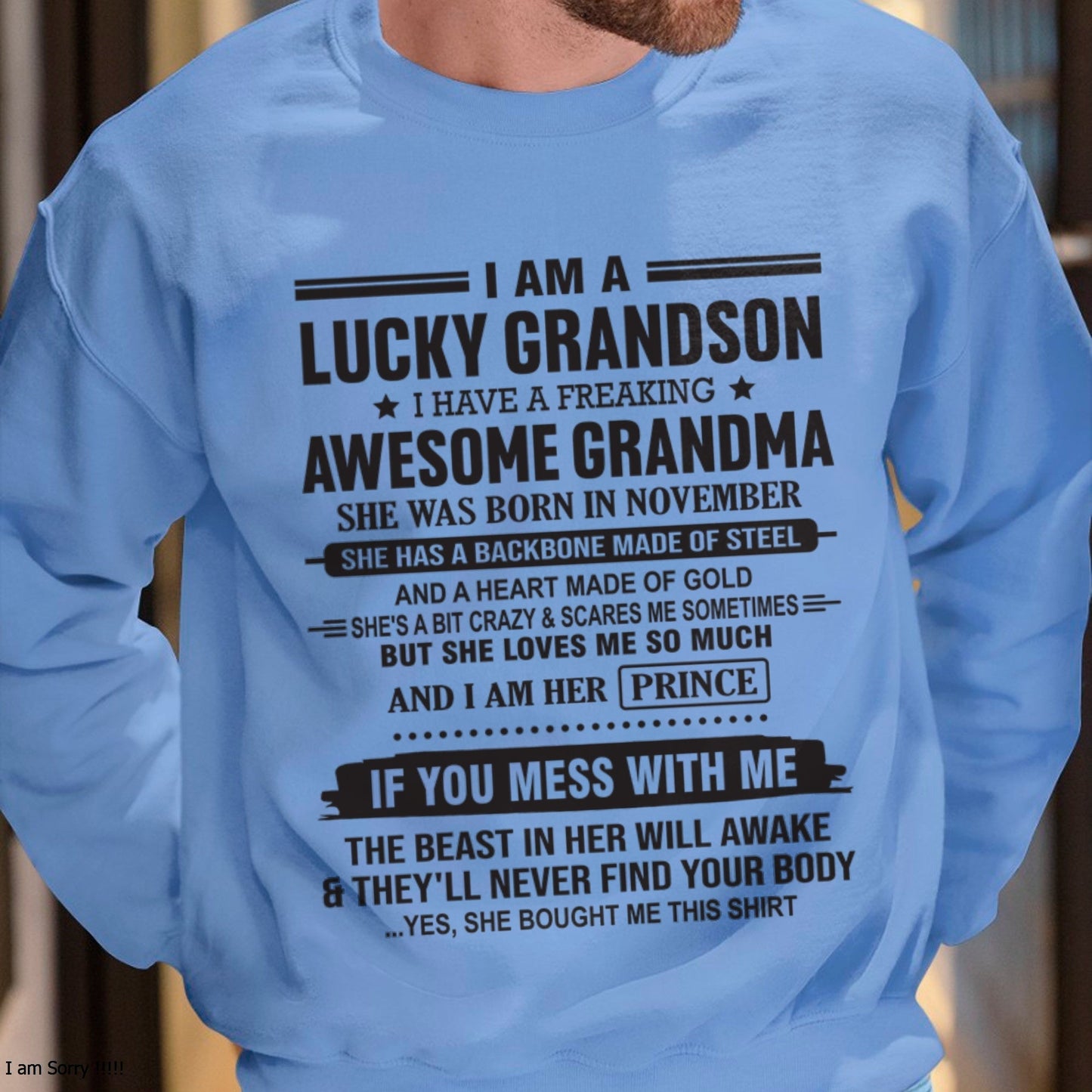 I Am A Lucky Grandson T-Shirt – Birthday Gift From November Grandma / Woman - EBIL11 (SKU11-29-11)