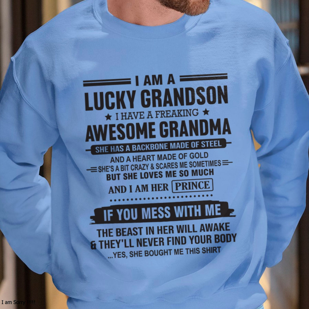 I Am A Lucky Grandson T-Shirt – Birthday Gift From Grandma / Woman - EBIL00 (SKU11-29-00)