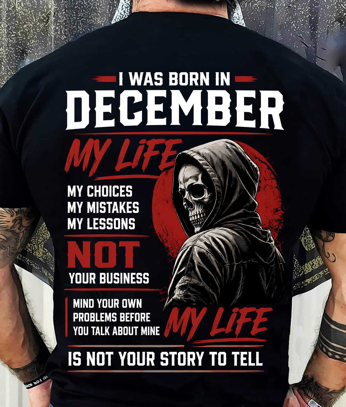 DECEMBER - MY LIFE - T SHIRT FOR MAN - DONN12 (SKU2607-329-12)