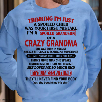 AUGUST - I'M A SPOILED GRANDSON OF A CRAZY GRANDMA - From Grandma - EBIL08 (SKU-GMS1-NTT08)