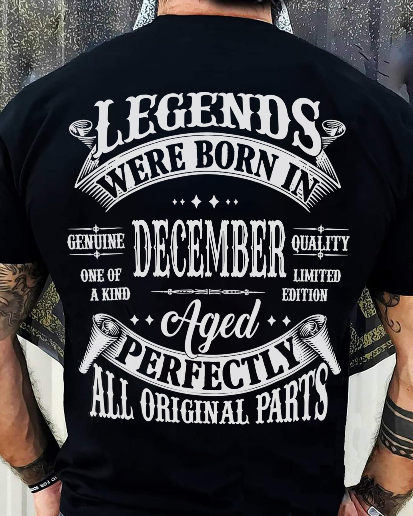 LEGENDS WERE BORN IN DECEMBER - T-SHIRT FOR MAN - DONN12 (SKU08-37-12)