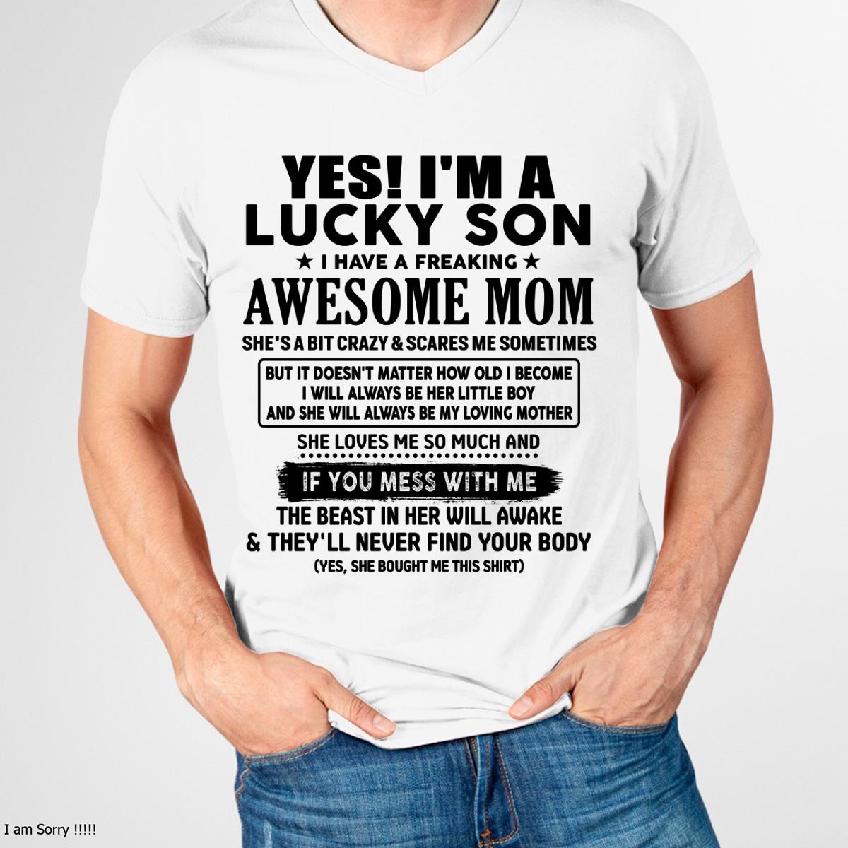 I am Lucky Son - Gift For Son From Mom - EBIL00 - (SKU-T1206LMS-00)