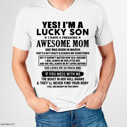 March - I am Lucky Son - Gift For Son From Mom - ebil03 - (SKU-T1206LMS-03)