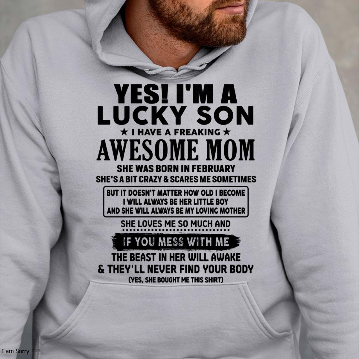 February - I am Lucky Son - Gift For Son From Mom - EBIL02 - (SKU-T1206LMS-02)