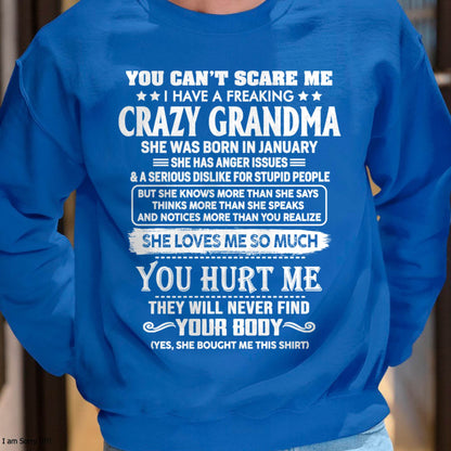 January – You Can’t Scare Me I Have A Freaking Crazy Grandma – Gift For Grandson And Granddaughter From Grandma – DOAN01 (SKU11-126-01)