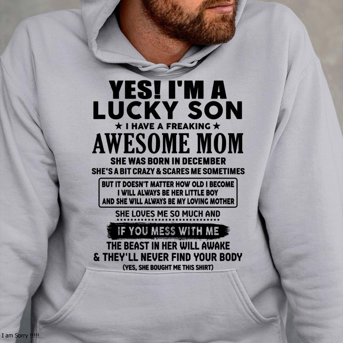 December - I am Lucky Son - Gift For Son From Mom - EBIL12 - (SKU-T1206LMS-12)