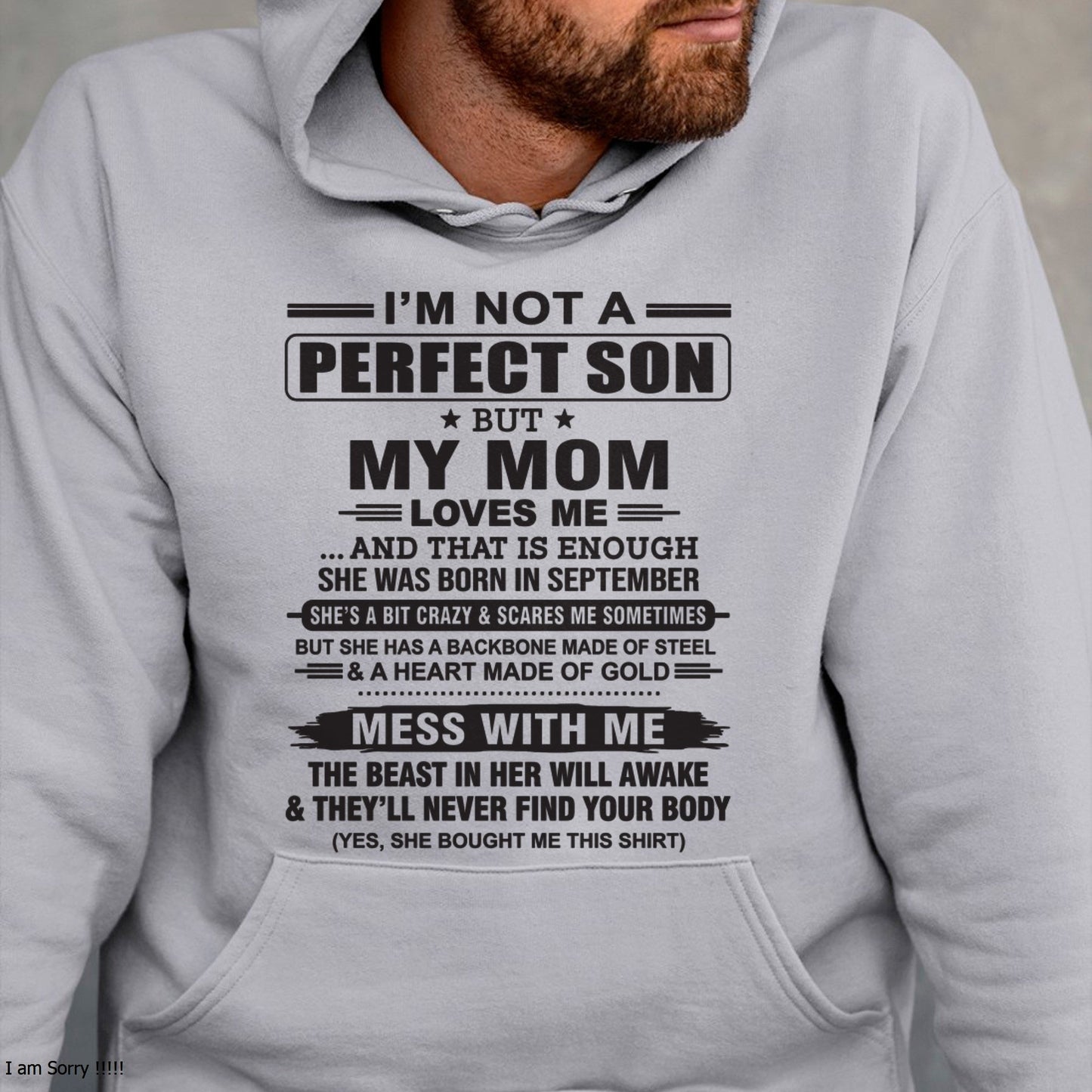 September - "I'M NOT A PERFECT SON BUT MY MOM LOVES ME" - Birthday Gift From September Mom / Woman - EBIL09 (SKU10-147-09)