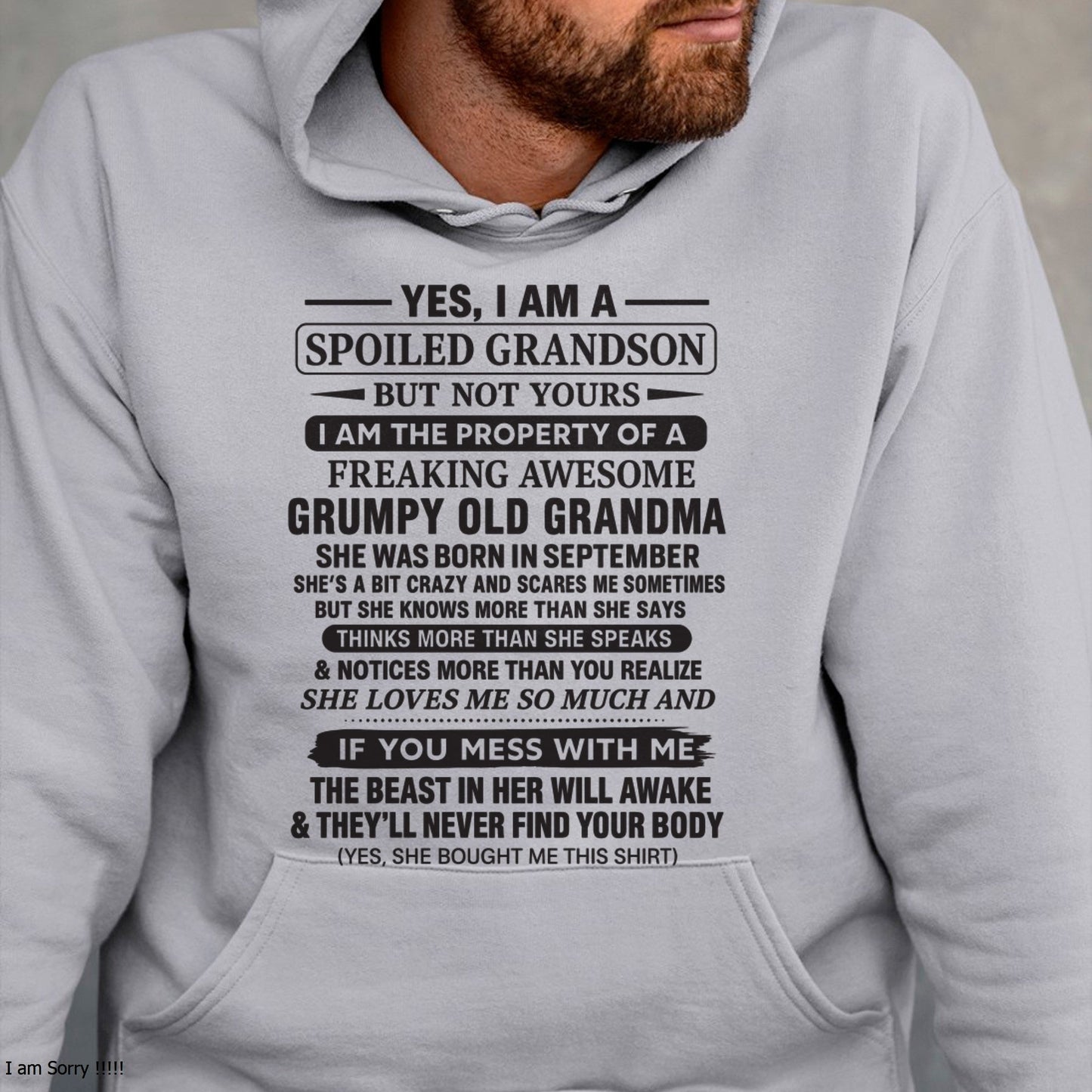 Yes I’m A Stubborn Grandson T-Shirt – Birthday Gift From September Grandma / Woman - EBIL09 (SKU10-171-09)