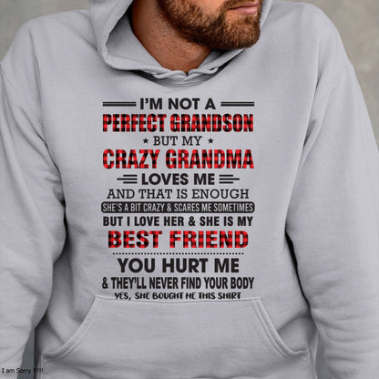 I’m Not A Perfect Grandson T-Shirt – Birthday Gift From Grandma / Woman - EBIL00 (SKU10-167-00)