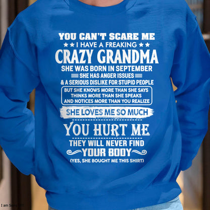 September – You Can’t Scare Me I Have A Freaking Crazy Grandma – Gift For Grandson And Granddaughter From Grandma – DOAN09 (SKU11-126-09)