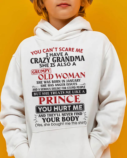January - You Can’t Scare Me I Have A Crazy Grandma – Gift For Grandson And Granddaughter From Grandma – DOAN01 (SKU11-41-01)