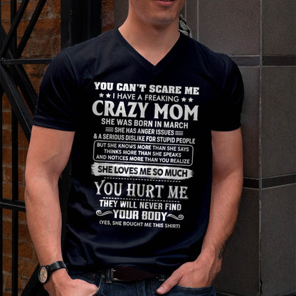March – You Can’t Scare Me I Have A Freaking Crazy Mom – Gift For Son And Daughter From Mom – DOAN03 (SKU11-11-03)