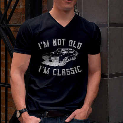 I'm Not Old I'm Classic Funny Car Graphic - Mens & Womens Short Sleeve T-Shirt - Christmas Unisex T-Shirt/Hoodie/Sweatshirt - HNDS00