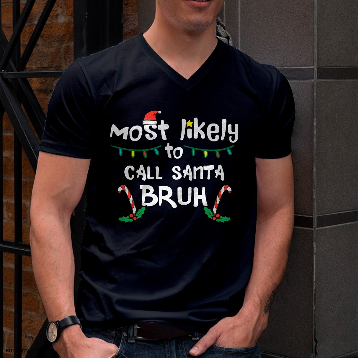Christmas Likely Call Santa Bruh Xmas Family Men Women Kids T-Shirt - Christmas Unisex T-Shirt/Hoodie/Sweatshirt - HNDS00