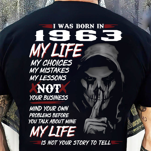 I WAS BORN IN 1963 - T-SHIRT FOR MAN - DONN1963 (SKU07-1963)