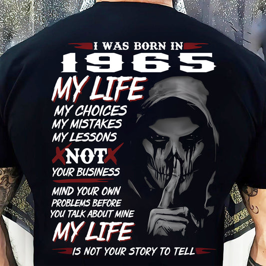 I WAS BORN IN 1965 - T-SHIRT FOR MAN - DONN1965 (SKU07-1965)