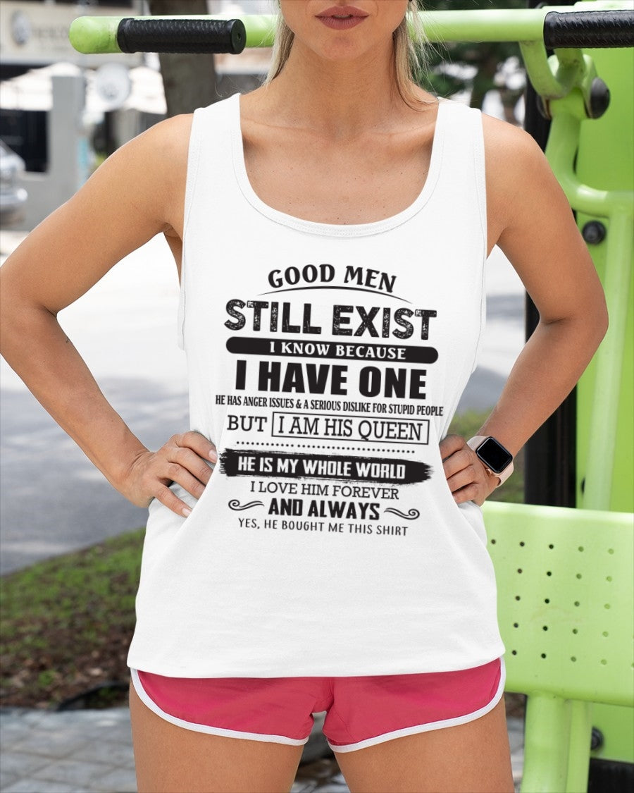 Good Men Still Exist - Perfect Gift For Your Girlfriend, Wife From Husband / Man - EBIL00 (SKU07-166-00)