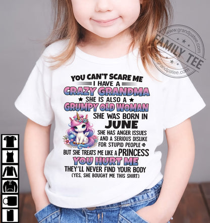 You Can’t Scare Me I Have A Crazy Grandma - Gift For Grandson And Granddaughter From Grandma - DOAN06 (SKU09-106-06)