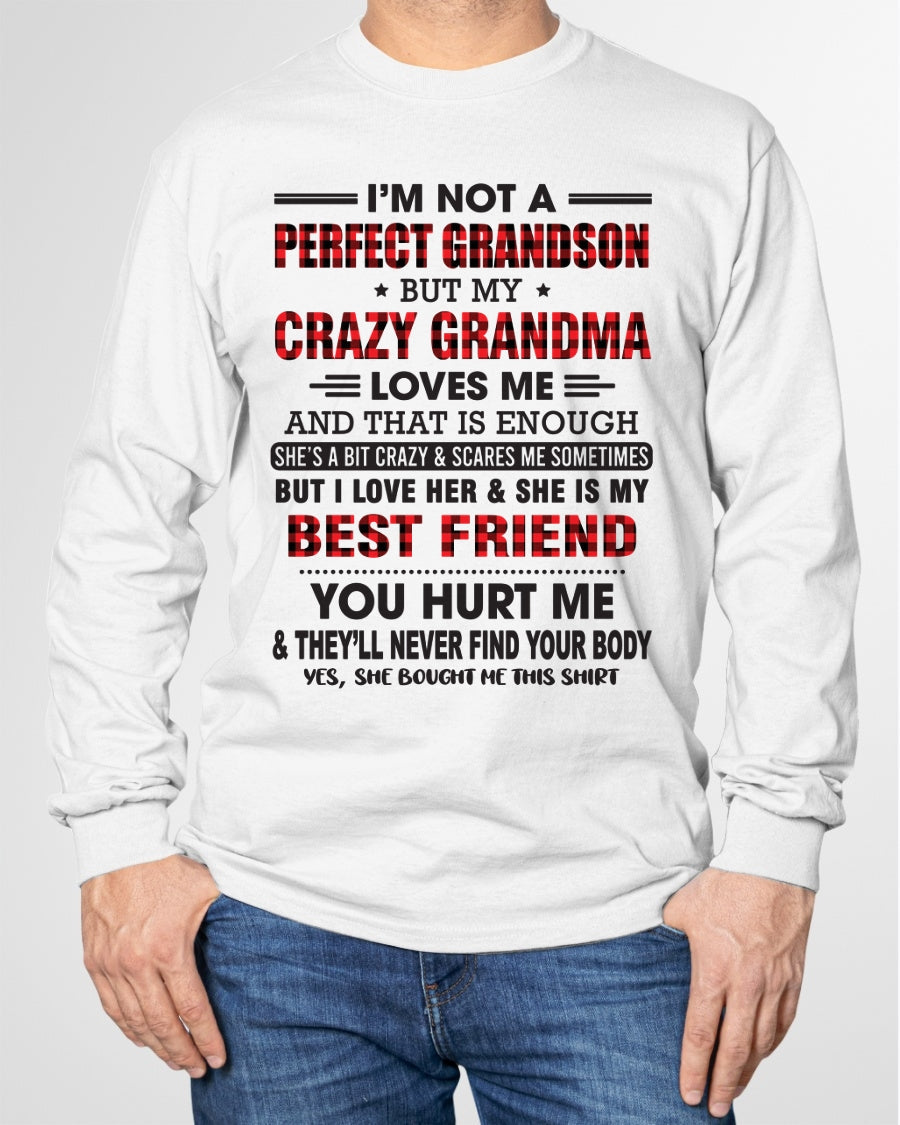 I’m Not A Perfect Grandson T-Shirt – Birthday Gift From Grandma / Woman - EBIL00 (SKU10-167-00)