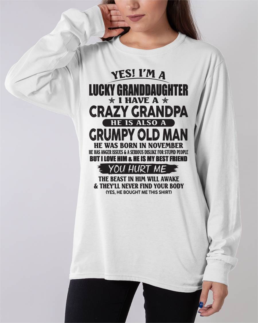 NOVEMBER - LUCKY GRANDDAUGHTER OF CRAZY GRANDPA - PERFECT GIFT FOR YOUR GRANDDAUGHTER FROM GRANDPA - DTSM11 (SKU10-150-11)