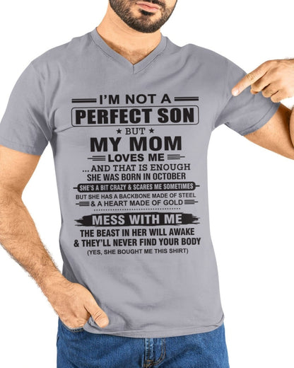 October - "I'M NOT A PERFECT SON BUT MY MOM LOVES ME" - Birthday Gift From October Mom / Woman - EBIL10 (SKU10-147-10)