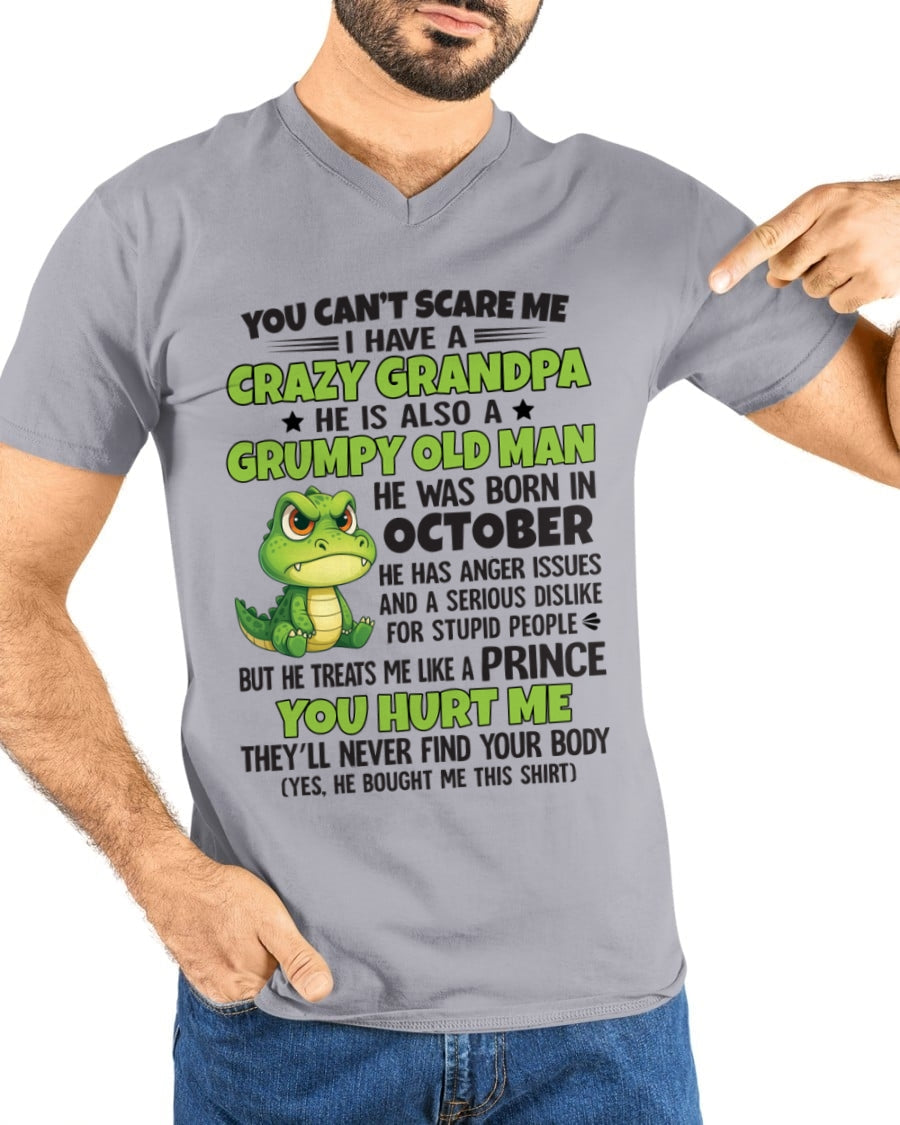 Gift for Grandson EBIL10 - You Can’t Scare Me I Have A Crazy Grandpa T-Shirt - Birthday Gift From October Grandpa / Man - (SKU09-121-10)
