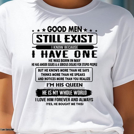 May - Good men Still Exist - gift for your girlfriend, wife from Husband - EBIL05 (SKU-GM-05)