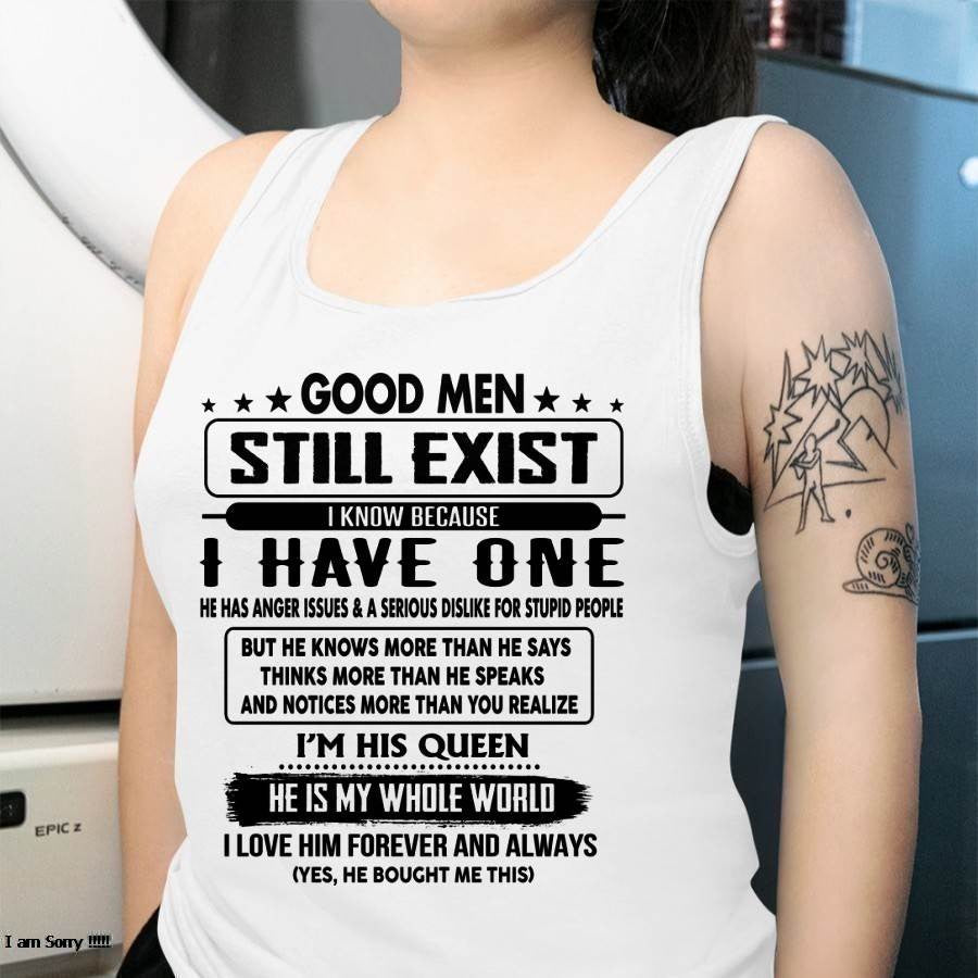 Good men Still Exist - gift for your girlfriend, wife from Husband - EBIL00 (SKU-GM-00)