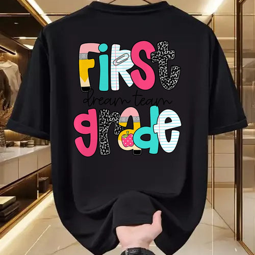 Best Teacher Shirt, Funny Teacher UnisexT-Shirt/Hoodie/Sweatshirt HLT00 - First Grade Dream Team Back to School 1st Grade Teacher T-Shirt
