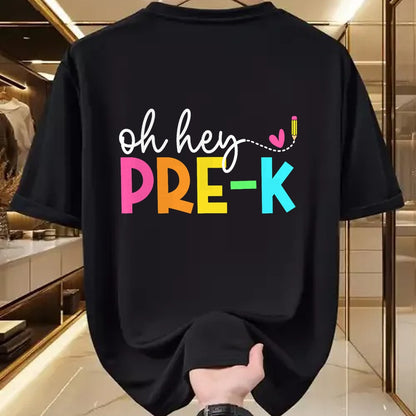 Best Teacher Shirt, Funny Teacher UnisexT-Shirt/Hoodie/Sweatshirt HLT00 - Oh Hey Pre-k Back to School Teachers Students T-Shirt