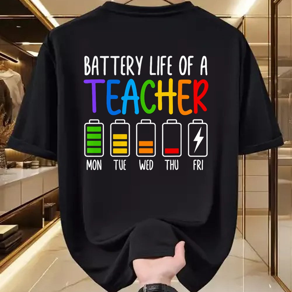 Best Teacher Shirt, Funny Teacher UnisexT-Shirt/Hoodie/Sweatshirt HLT00 - Battery Life of A Teacher Funny School Teacher Appreciation T-Shirt