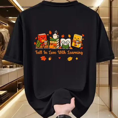 Best Teacher Shirt, Funny Teacher UnisexT-Shirt/Hoodie/Sweatshirt HLT00 - Fall in Love with Learning Autumn Fall Teachers T-Shirt