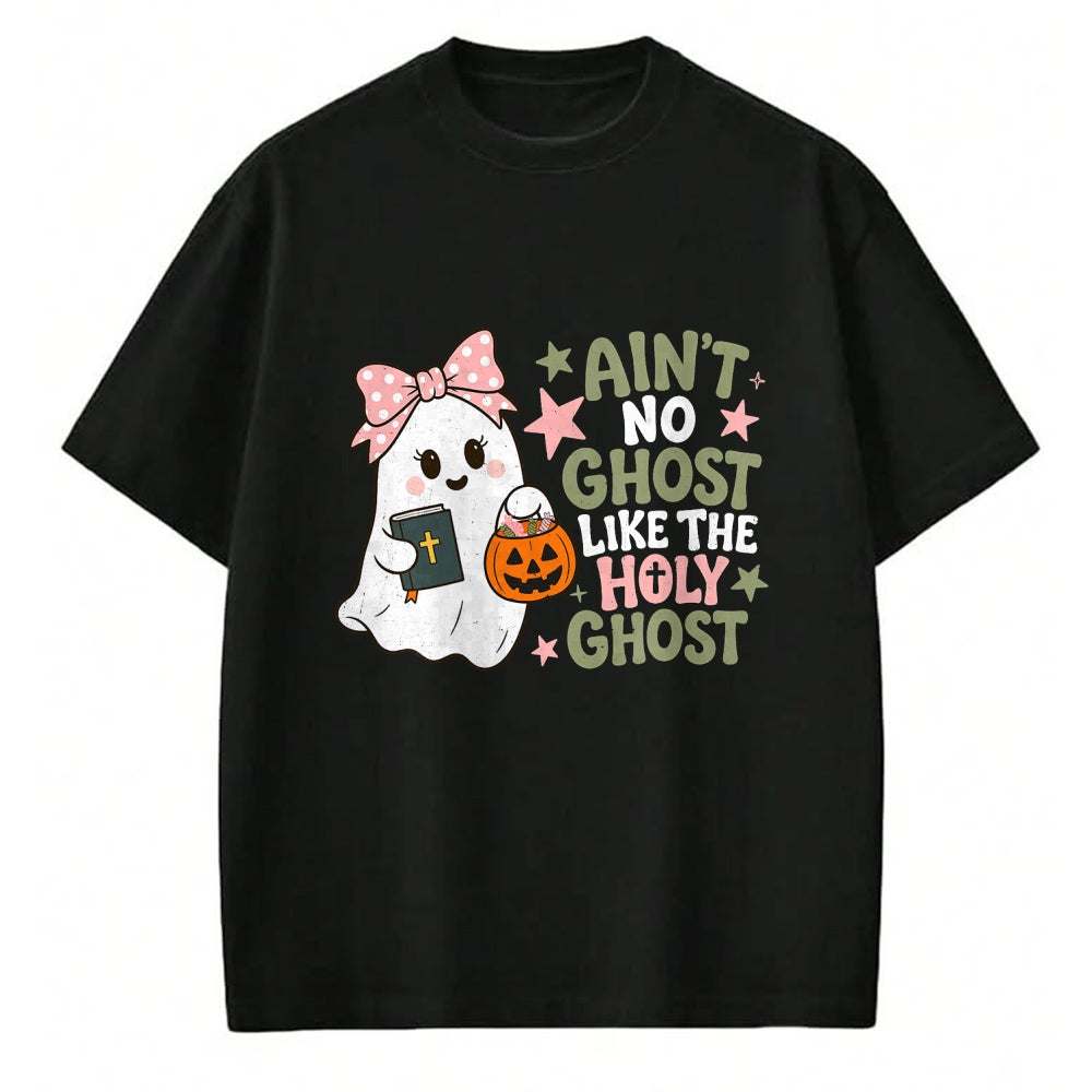 Best Teacher Shirt, Funny Teacher UnisexT-Shirt/Hoodie/Sweatshirt HLT00 - Ain't No Ghost Like The Holy Ghost Spooky Teacher Halloween T-Shirt