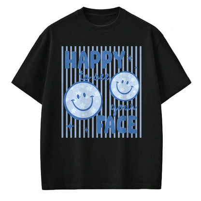 Best Teacher Shirt, Funny Teacher UnisexT-Shirt/Hoodie/Sweatshirt HLT00 - Happy to See Your Face Smile Face Teacher Kid Back to School T-Shirt
