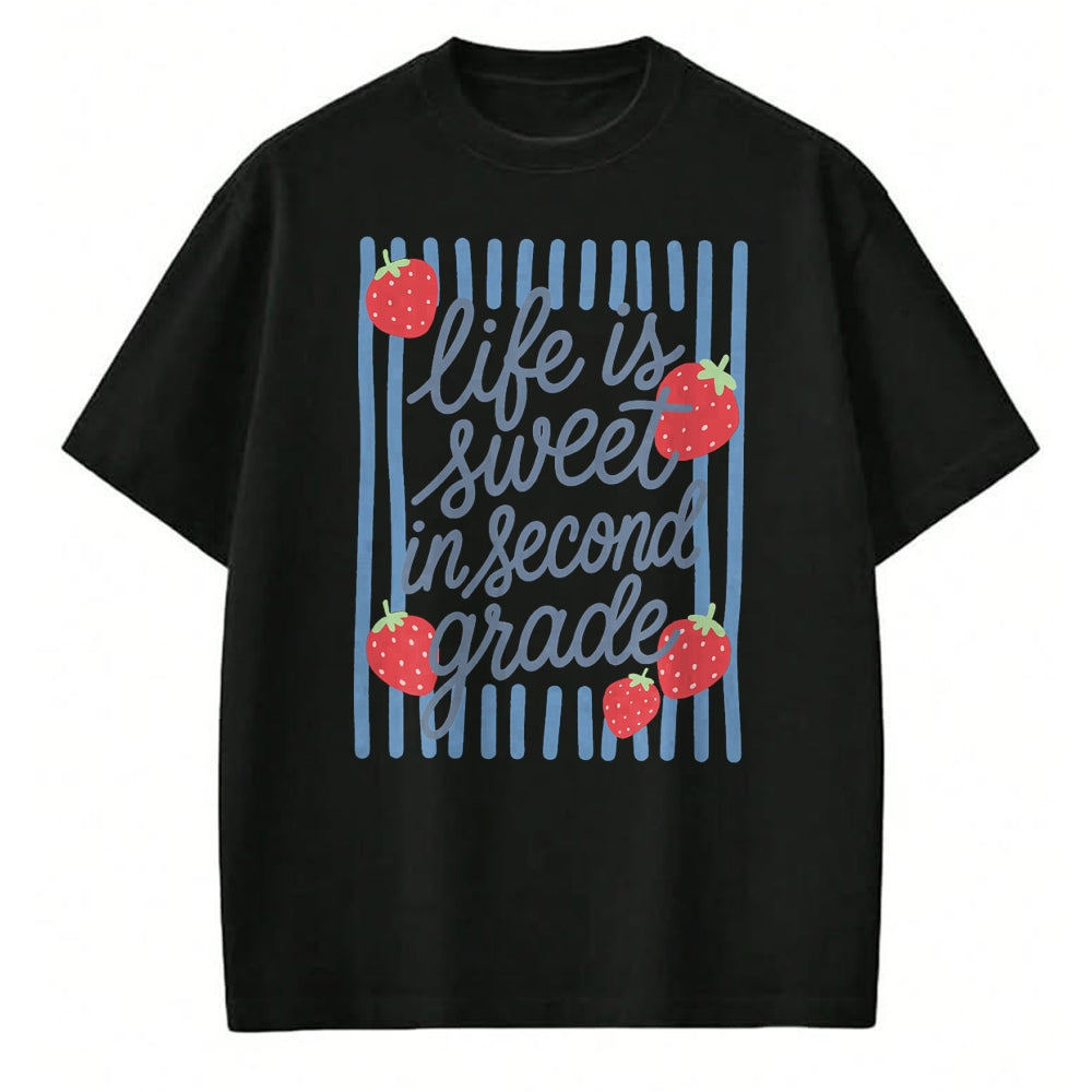 Best Teacher Shirt, Funny Teacher UnisexT-Shirt/Hoodie/Sweatshirt HLT00 - Striped Life is Sweet in Second Grade Strawberries Teacher T-Shirt