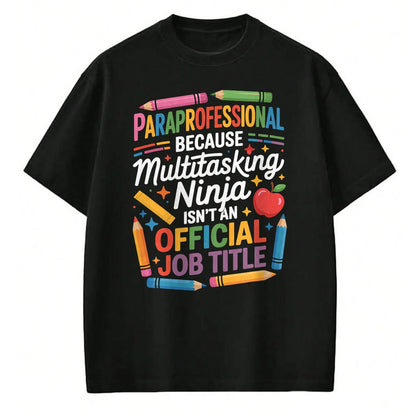 Best Teacher Shirt, Funny Teacher UnisexT-Shirt/Hoodie/Sweatshirt HLT00 - Special Education para Paraprofessional Support T-Shirt