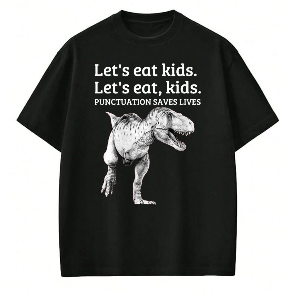 Best Teacher Shirt, Funny Teacher UnisexT-Shirt/Hoodie/Sweatshirt HLT00 - Funny Let's Eat Kids Punctuation Saves Lives Grammar T Shirt T-Shirt