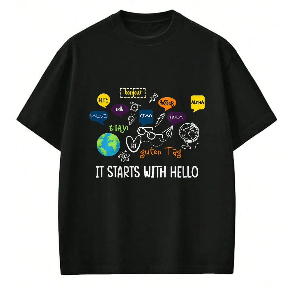 Best Teacher Shirt, Funny Teacher UnisexT-Shirt/Hoodie/Sweatshirt HLT00 - It Starts with Hello Friendship Inclusion Language Teacher T-Shirt (1)