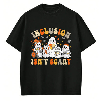 Best Teacher Shirt, Funny Teacher UnisexT-Shirt/Hoodie/Sweatshirt HLT00 - Inclusion Isn't Scary Funny Ghost Halloween SLP SPED Teacher T-Shirt