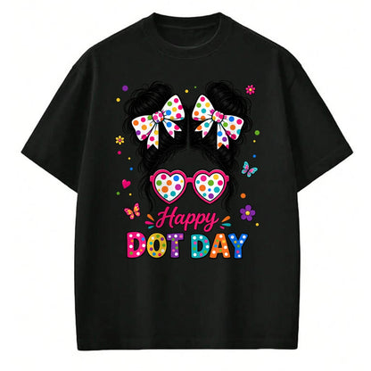 Best Teacher Shirt, Funny Teacher UnisexT-Shirt/Hoodie/Sweatshirt HLT00 -Happy Dot Cute Messy Bun Colorful Polka Dot Girl Kid Teacher T-Shirt