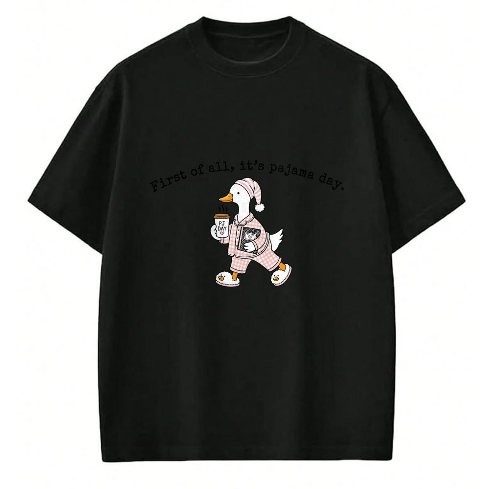Best Teacher Shirt, Funny Teacher UnisexT-Shirt/Hoodie/Sweatshirt HLT00 - First of All It is Pajama Day Cute Goose Elementary Teacher T-Shirt