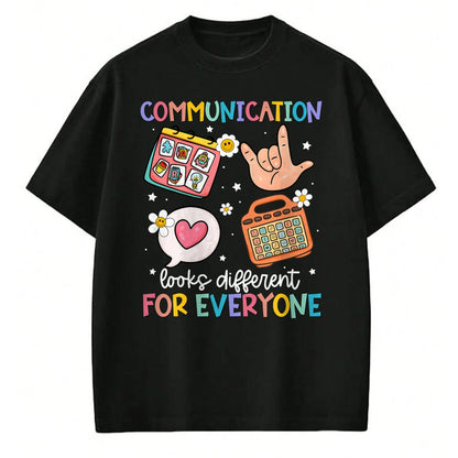Best Teacher Shirt, Funny Teacher UnisexT-Shirt/Hoodie/Sweatshirt HLT00 - Communication Looks Different for Everyone SPED Teacher ASD T-Shirt