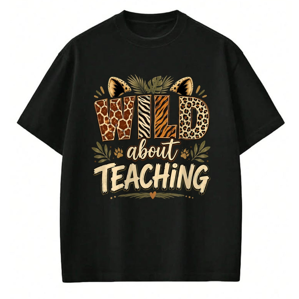 Best Teacher Shirt, Funny Teacher UnisexT-Shirt/Hoodie/Sweatshirt HLT00 - Wild About Teaching Leopard Safari Animal Print Teacher Fun T-Shirt