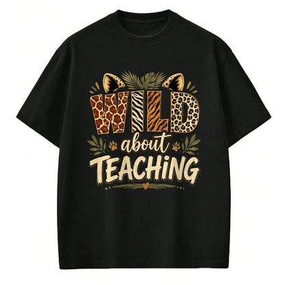 Best Teacher Shirt, Funny Teacher UnisexT-Shirt/Hoodie/Sweatshirt HLT00 - Wild About Teaching Leopard Safari Animal Print Teacher Fun T-Shirt